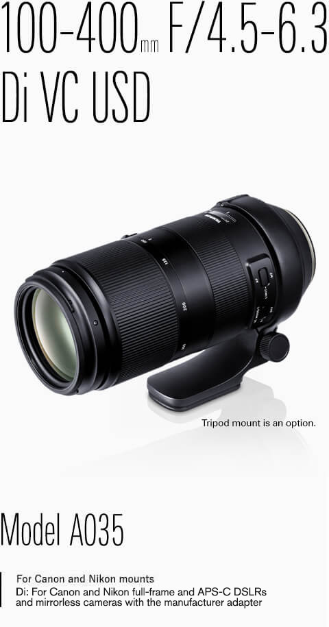 Tamron 100-400mm F/4.5-6.3 Di VC USD Lens - Canon &Nikon