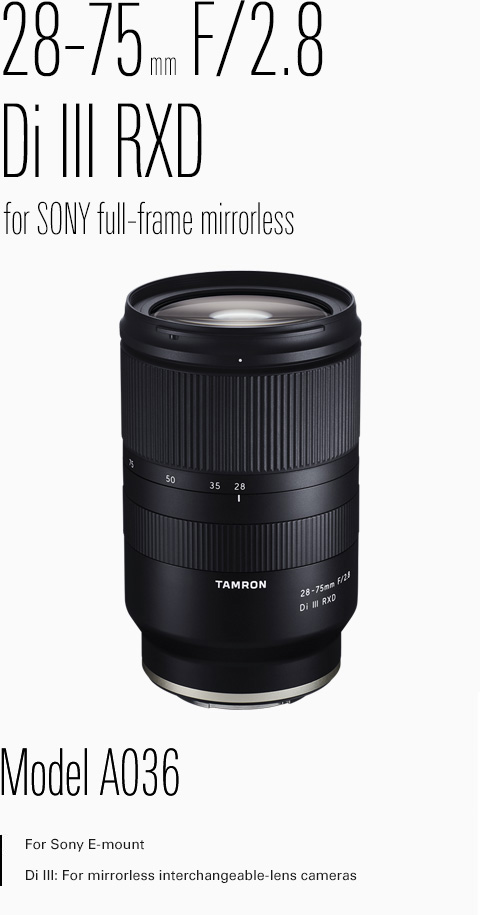 Tamron 28 75mm F 2 8 Tamron Sony E Mount Lenses
