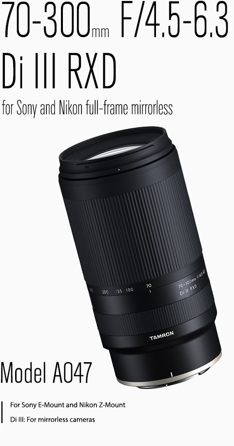 Zoom　70-300mm　Z　Tamron　Telephoto　Lens　E-mount　mount